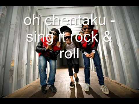oh chentaku -  sing it rock & roll