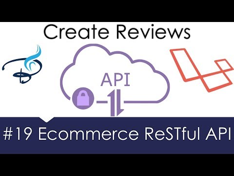 Ecommerce Restful API Laravel | Create Reviews for Product 19