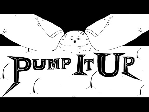 Pump It Up!