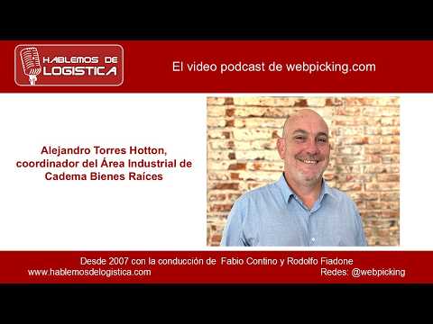 Hablemos de Logística 919 con Alejandro Torres Hotton, coord.Área Industrial en Cadema Bienes Raíces
