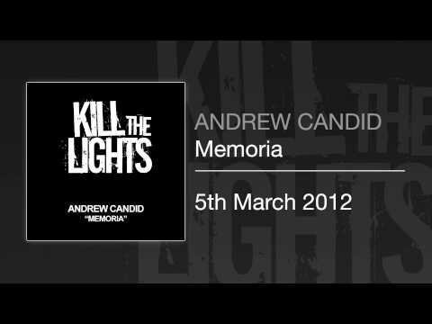 Andrew Candid - Memoria