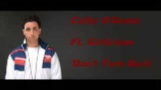 Colby O&#39;Donis Ft  Girlicious - Don&#39;t Turn Back