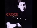 Jim Croce - Steel Rail Blues