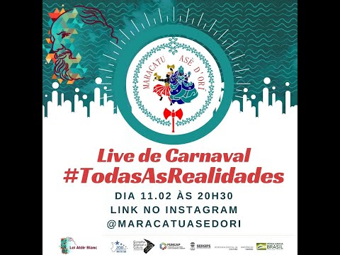 Live #TodasAsRealidade do Maracatu Asè d'Orí
