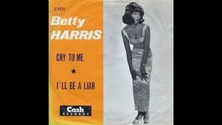 Cry To Me  BETTY HARRIS  Video Steven Bogarat