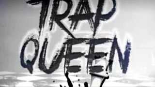 Fetty Wap Trap Queen (Feat. Shy Glizzy, Quavo from Migos, Plies, Montana of 300, and Jalyn Sanders)