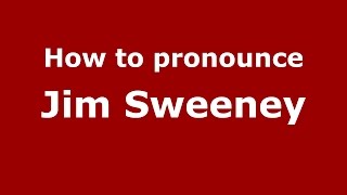 How to pronounce Jim Sweeney