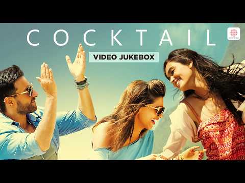 Cocktail - Video Jukebox | Tum Hi Ho Bandhu, Daaru Desi | Sail Ali Khan, Diana, Deepika | Pritam