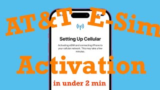 How to activate an E Sim via My At&t app