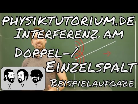 Physiktutorium: Interferenz am Doppel-/Einzelspalt - Beispielaufgabe