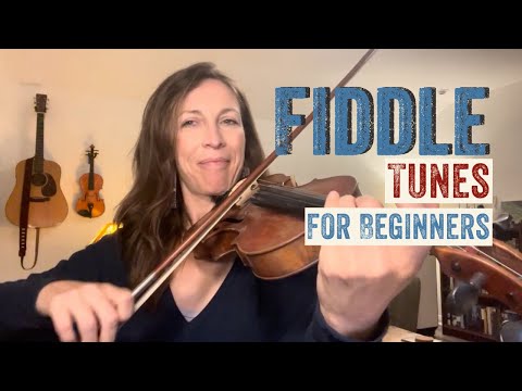 Fiddle for Absolute Beginners: Best Fiddle Tunes for Beginners to Learn