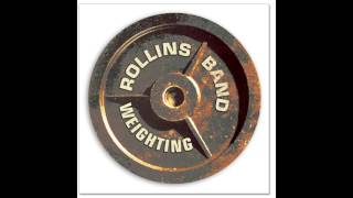 Rollins Band - Right Here Too Much