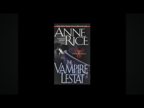 The Vampire Lestat - Part 1 (Anne Rice Audiobook Unabridged)