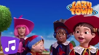 Lazy Town | I Am A Prince Music Video