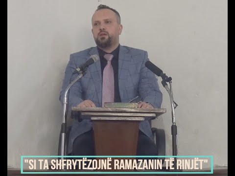 SI TA SHFRYTËZOJNË RAMAZANIN TË RINJËT  EF AGRON TERZIQI
