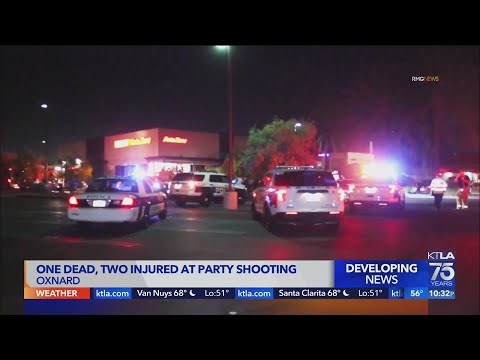 1 dead, 2 injured at Oxnard party shooting