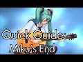 Everlasting Summer - Quick Guide: Miku's End ...