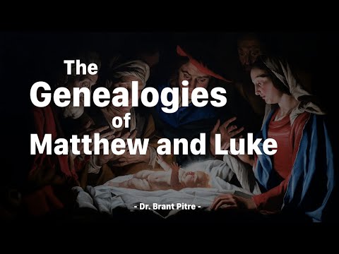 The Genealogies of Matthew and Luke