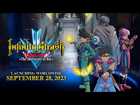 Infinity Strash: DRAGON QUEST The Adventure of Dai | Release Date Trailer thumbnail