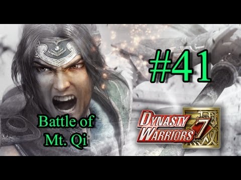 Dynasty Warriors 7 Episode 41 - Battle of Mt  Qi