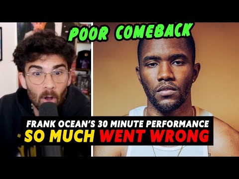 Hasanabi reacts to WILD OPINIONS on FRANK OCEAN's Comeback Coachella Performance