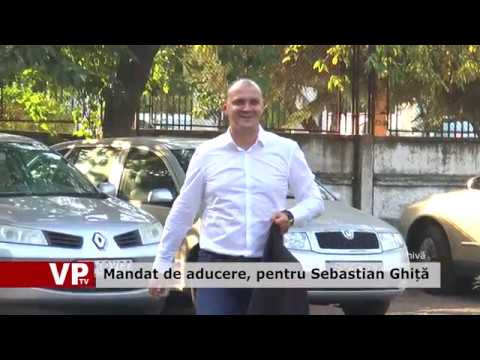 Mandat de aducere, pentru Sebastian Ghiță