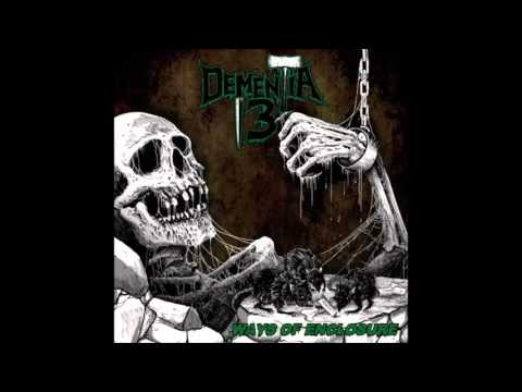 Dementia 13 -  Dawn Of Chaos