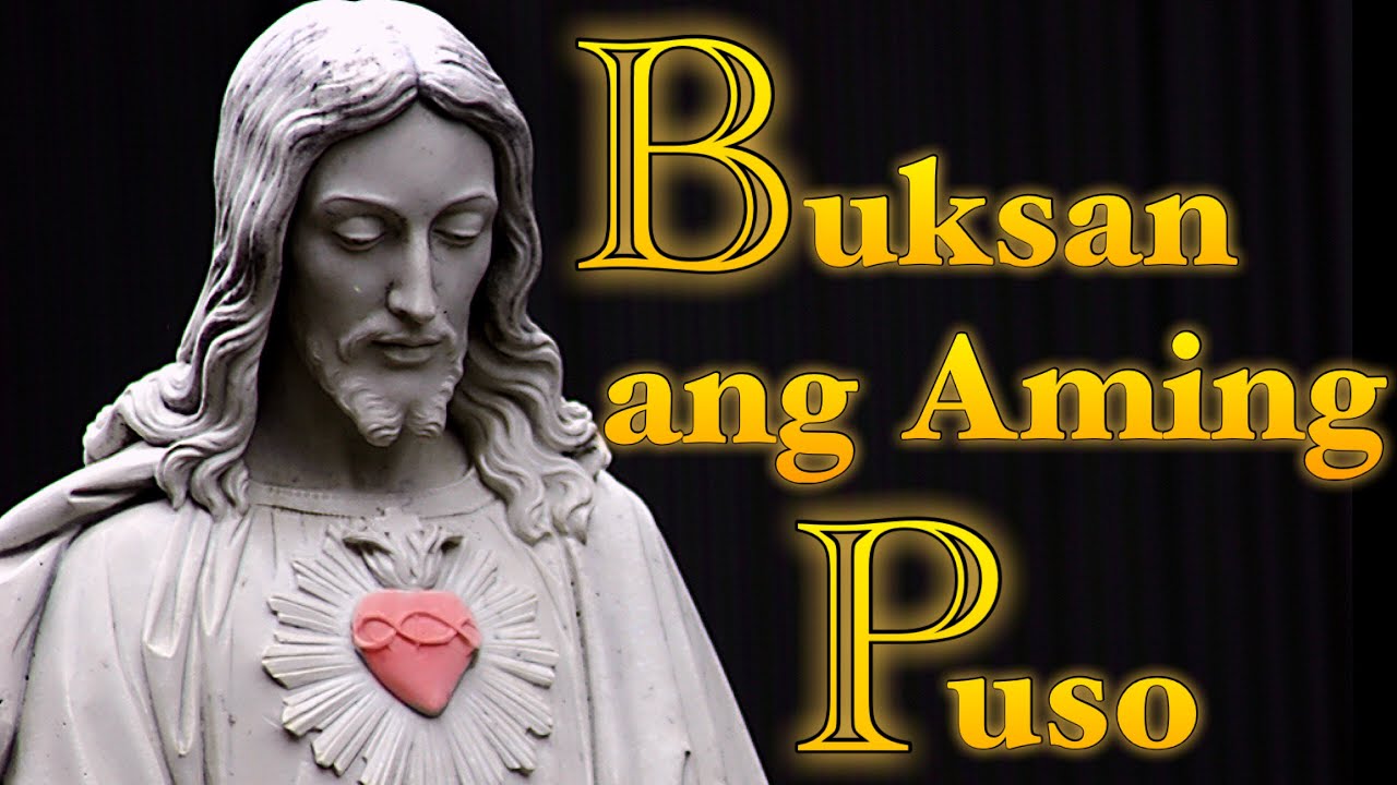 BUKSAN ANG AMING PUSO by Fr. Eddie Hontiveros, SJ with Lyrics