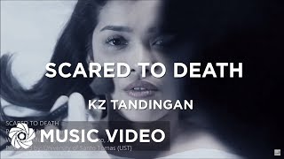 KZ TANDINGAN - Scared To Death (Official Music Video)