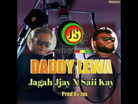 Daddy Lewa(2022)-Jagah Jjay Ft. Saii Kay pngmusiq