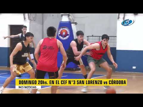 DOMINGO 20hs  EN EL CEF N°3 SAN LORENZO vs CÓRDOBA