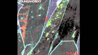 Young And Sexy - Young & Sexy VS The Arc