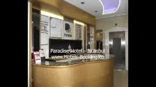 Paradise Hotel - Istanbul
