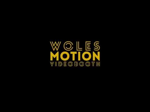 Woles Motion Video Booth