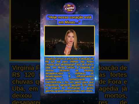 Virginia doa R$ 120 mil após tragédia em MG