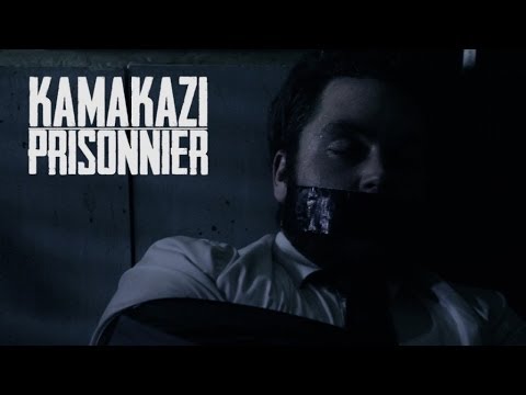 Kamakazi - Prisonnier