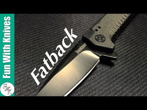Kershaw Fatback - A Budget Win
