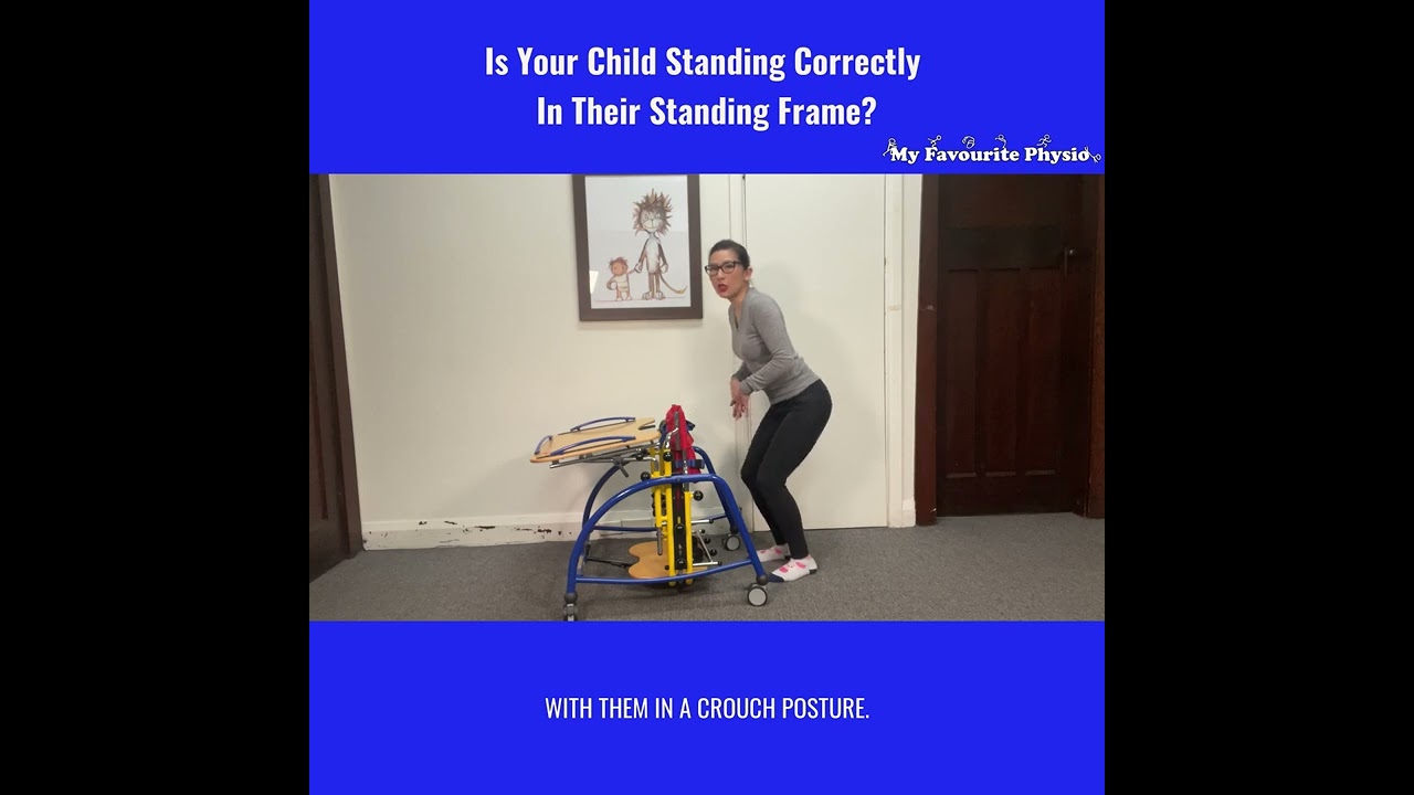 🔥🔥🔥Is Your Child Standing Correctly In Their Standing Frame?