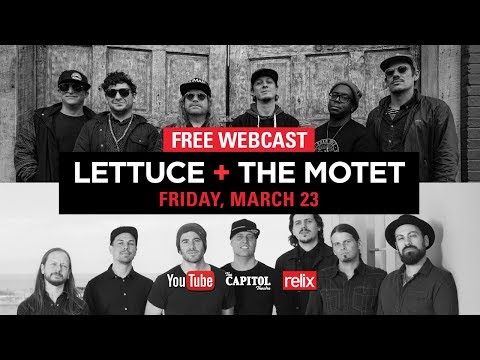 Lettuce + The Motet :: The Capitol Theatre :: 03/23/18 :: Full Show