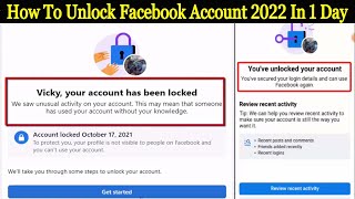 How to unlock Facebook account when temporary locked | How to unlock Facebook account 2022