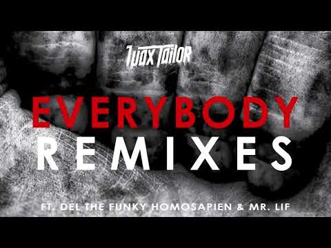 Wax Tailor ft. Mr Lif & Del The Funky Homosapien - Everybody  [WT Remix]