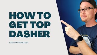 How To Get Top Dasher Each Month