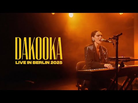 DAKOOKA Live in Berlin 2025