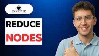 How to Reduce Nodes in Inkscape [2026 Full Guide]