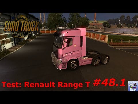 Lets Play - ets2 #48.1 - Test - Renault Range T