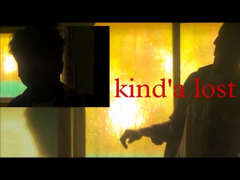 kind'a LOST | yung MONK | MUSIC VIDEO