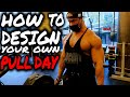 DS DAY 32 | HOW TO DESIGN YOUR OWN PULL DAY