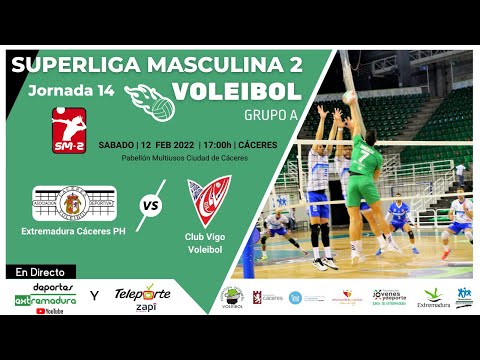🏐 EXTREMADURA CÁCERES PH 🟢 🆚 CLUB VIGO VOLEIBOL 🔴 | Superliga Masculina 2 | Jornada 14 |🇪🇦