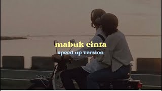 Download lagu Mabuk Cinta - Armada ( Speed Up Version ) & Lirik mp3