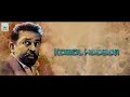 Happy Birthday Kamal Hassan Kamal Birthday WhatsApp Status Kamal Mashup Video
